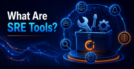 What are SRE Tools